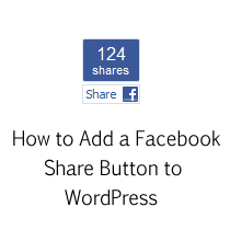 How to Add a Live Facebook Share Button to Your WordPress
