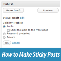 How to Make Sticky Posts in WordPress