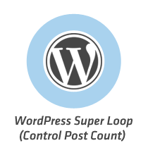 How to Display Any Number of Posts in a WordPress Loop