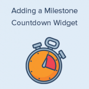How to Add a Milestone Countdown Widget in WordPress