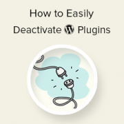 How to Easily Deactivate WordPress Plugins (Beginner's Guide)