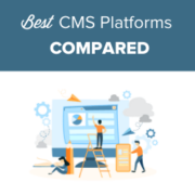 15 Best CMS Platforms in 2020 (Compared)