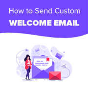How to Send A Custom Welcome Email to New Users in WordPress