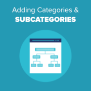 How to Add Categories and Subcategories to WordPress