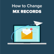 How to Change MX Records for Your WordPress Site