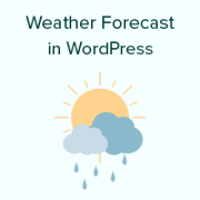 How to Show Weather Forecast in Your WordPress