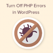 How to Turn Off PHP Errors in WordPress