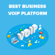 How to Choose the Best Business VoIP Platform (Compared)