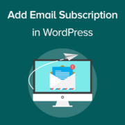How to Add Email Subscriptions to Your WordPress Blog