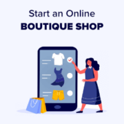 How to Start an Online Boutique Shop that Drives Sales