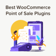 Best WooCommerce Point of Sale Plugins (Easy POS Setup)