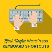 Most Useful WordPress Keyboard Shortcuts for WordPress
