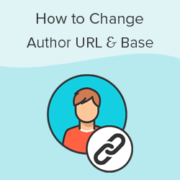 How to Change Author URL Slug and Base in WordPress