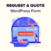 How to Create a Request a Quote Form in WordPress (Easy)