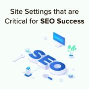 WordPress site settings that are critical for SEO success