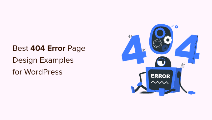 1 Best WordPress 404 Error Page Design Examples