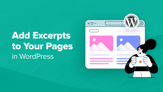 Add Excerpts to Your Pages in WordPress