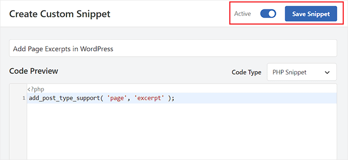 Click the Save Snippet button for the page excerpts code