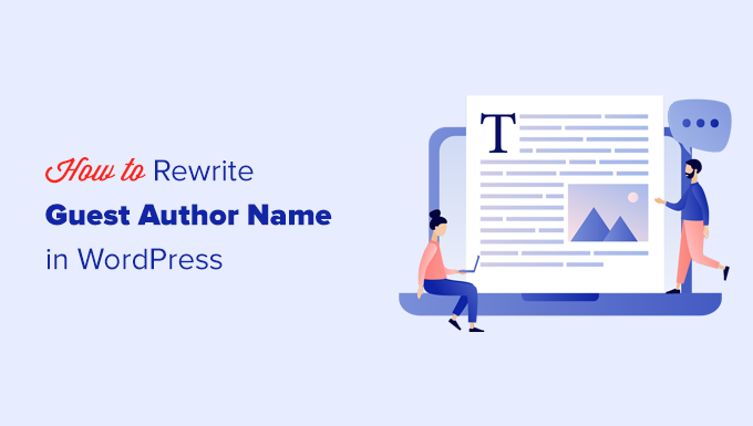 How to rewrite guest author name in WordPress