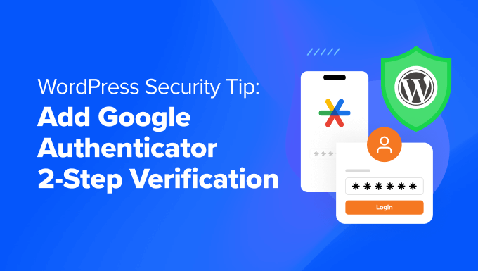 wordpress-security-tip_-add-google-authenticator-2-step-verification-in-post