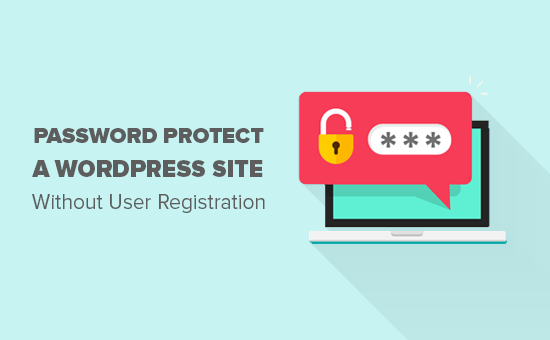 Password protect your WordPress site without user registration