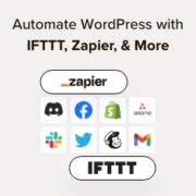 How to automate WordPress and social media with IFTTT, Zapier, and more