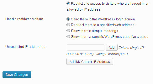Restricting access to a site for logged in users or specific IP address