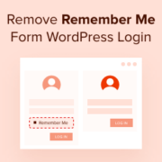 How to Remove the Remember Me Option from Your WordPress Login (2 Ways)