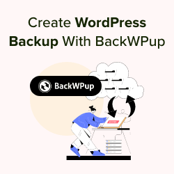 How to Create a Complete WordPress Backup for Free with BackWPup