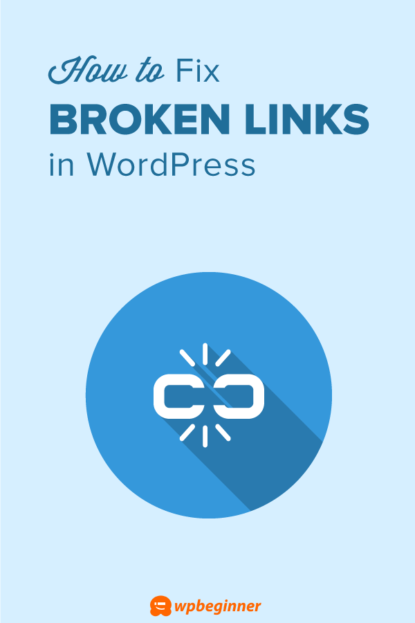 How to Find and Fix Broken Links in WordPress (Step by Step)