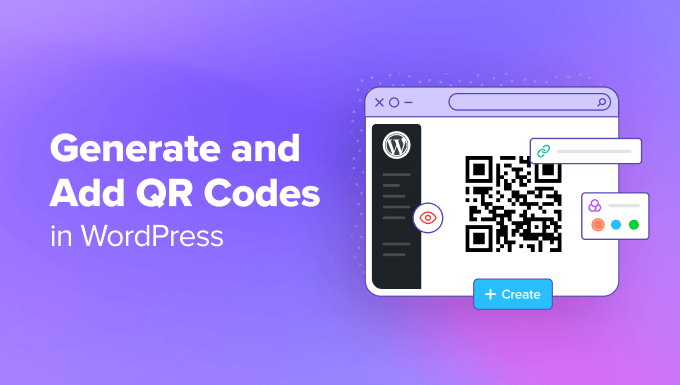 How to Generate and Add QR Codes in WordPress