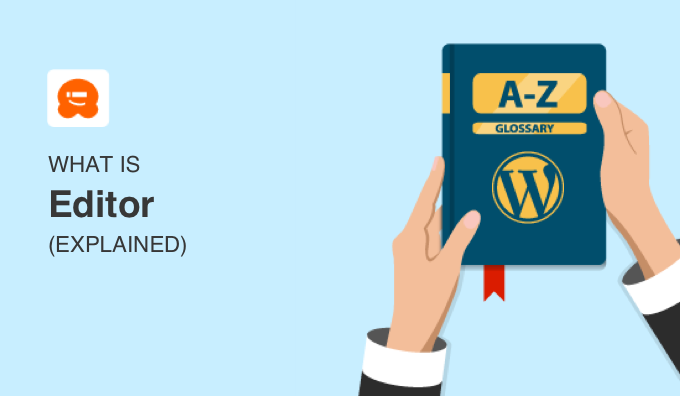 What Is Editor in WordPress?