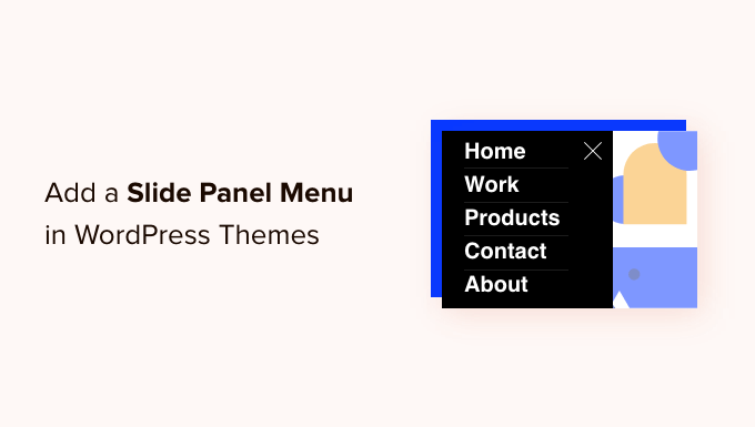 Bagaimana cara menambahkan menu panel slide di template WordPress