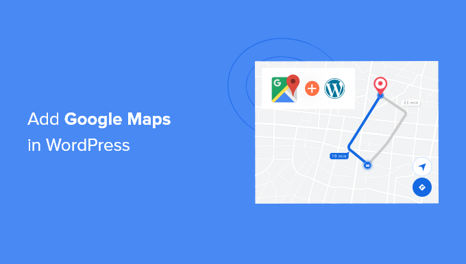 在 WordPress 中添加谷歌地图