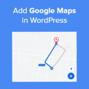 Add Google Maps in WordPress