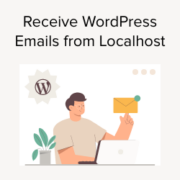 How to Receive WordPress Emails from Localhost