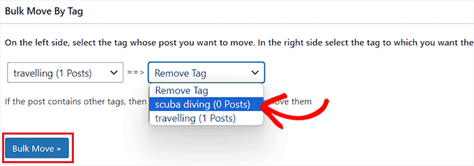 Choose the tag that you want to bulk move posts to