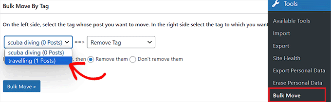 Choose the tag that you want to bulk move posts from