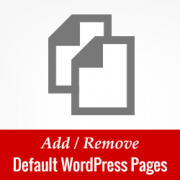 How to Add / Remove Default Pages in WordPress Multisite