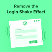 How to Remove the Login Shake Effect in WordPress (Updated)