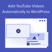 How to Automatically Create WordPress Post from YouTube Video