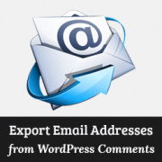 How to Export Email Addresses from WordPress Comments