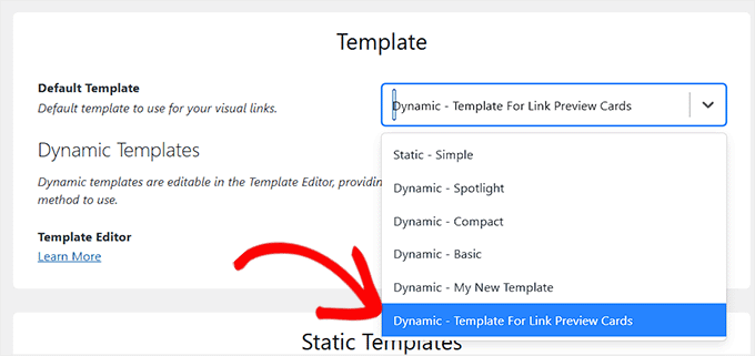 Alegeți șablonul pe care l-ați creat din meniul derulant în Visual Link Preview