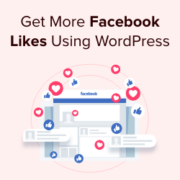 Quick ways to get more Facebook likes- using WordPress