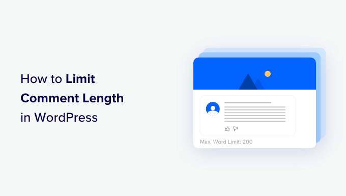 Limit Comment Length in WordPress