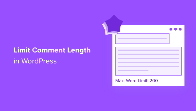 How to limit the minimum and maximum length of your comments in WordPress 6.0