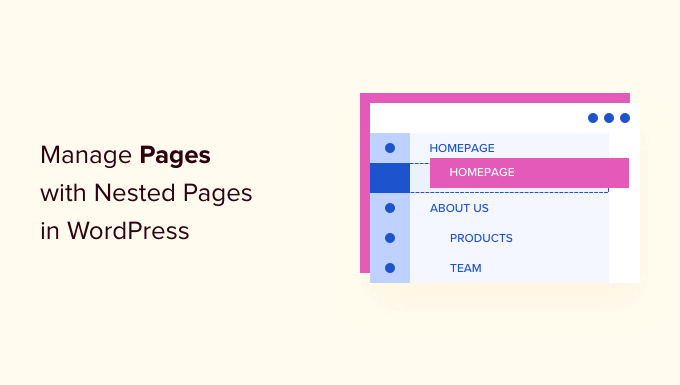 Manage pages with Nested Pages in WordPress