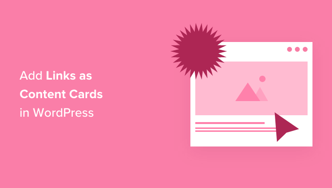 How to add links in WordPress as content cards
