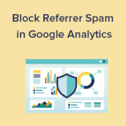 How to Block WordPress Referrer Spam in Google Analytics