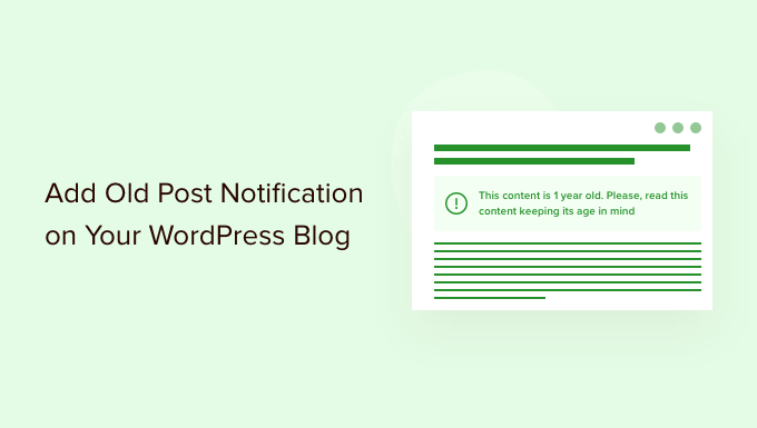 Tambahkan pemberitahuan posting lama ke WordPress